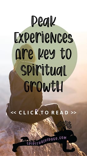 SpiritualVirag_com - Peak Experiences Pin